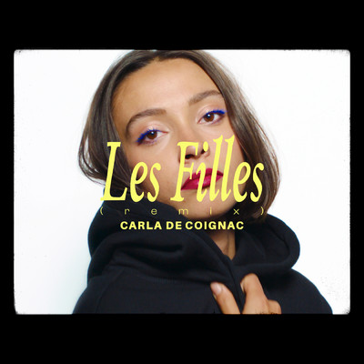 Les filles (Remix)/Carla De Coignac