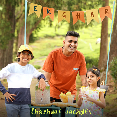 シングル/Ek Ghar/Shashwat Sachdev