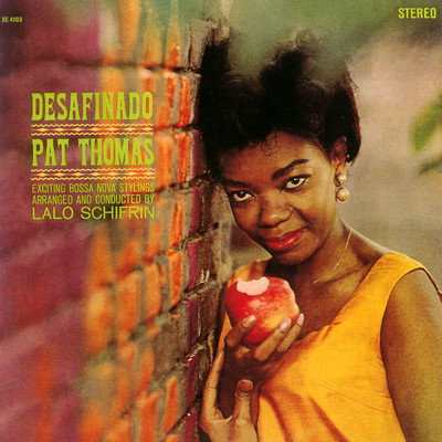 Desafinado (Slightly Out Of Tune)/Pat Thomas