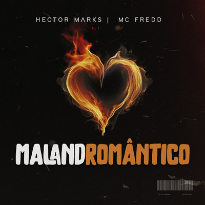 シングル/Malandromantico/Hector Marks／Mc Fredd