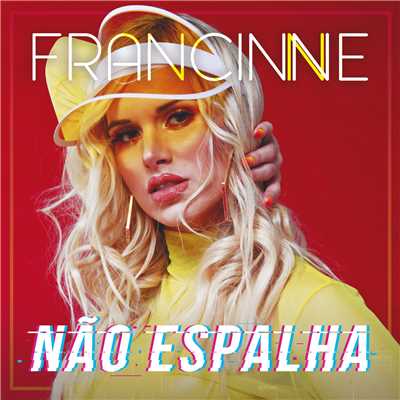 Nao Espalha/Francinne