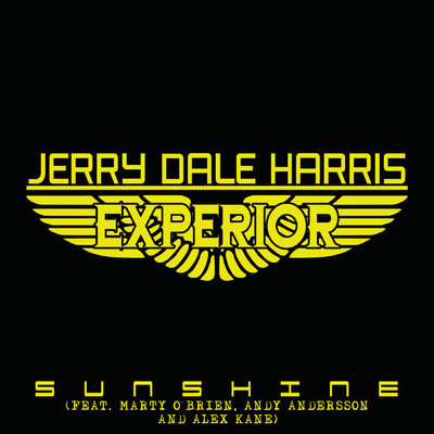 シングル/Experior: Sunshine (featuring Marty O'Brien, Andy Andersson, Alex Kane)/Jerry Dale Harris