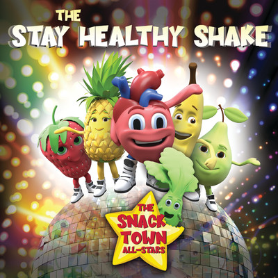 シングル/The Stay Healthy Shake (Pop Version)/The Snack Town All-Stars