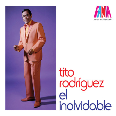 アルバム/A Man And His Music: El Inolvidable/Tito Rodriguez