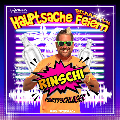 シングル/Hauptsache feiern/Rinschi