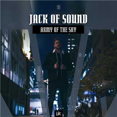 Army Of The Sky (Radio Edit)/Jack of Sound