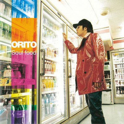 アルバム/SOUL FOOD/ORITO