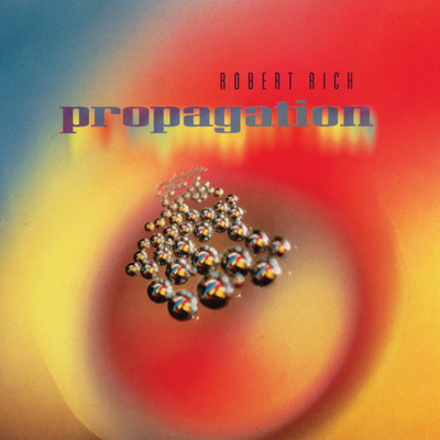 アルバム/Propagation/Robert Rich
