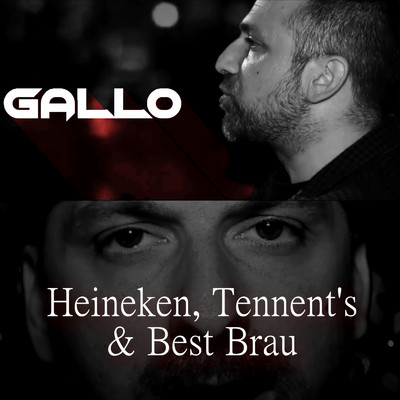 シングル/Heineken, Tennent's & Best Brau/GALLO