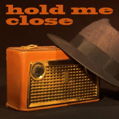 シングル/Hold Me Close (feat. Kevin Harvey)/Zac Lavender