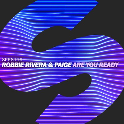 Are You Ready/Robbie Rivera／Paige