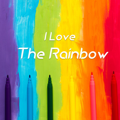I love the rainbow/PP Nguyen