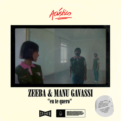Eu Te Quero (feat. Manu Gavassi) [Acoustic Version]/Zeeba
