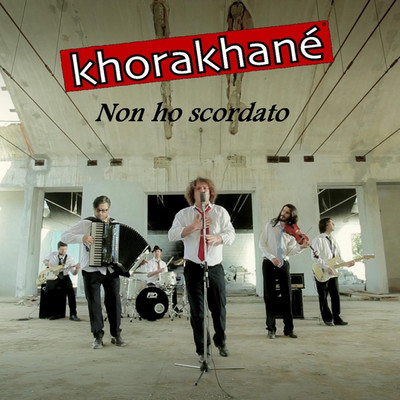 シングル/Non ho scordato/Khorakhane