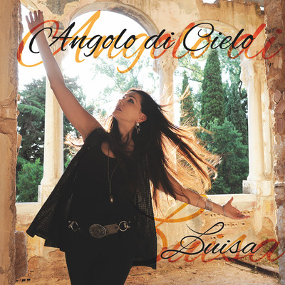 シングル/Angolo di cielo (Live)/Luisa Corna