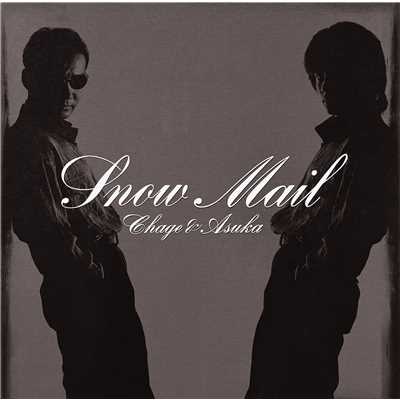 アルバム/Snow Mail〜add 3 songs〜/CHAGE and ASKA