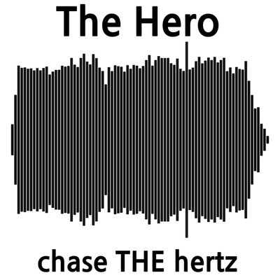 シングル/The Hero(JP Version)/chase THE hertz