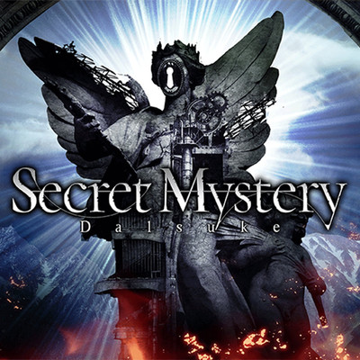 シングル/Secret Mystery/Da1suke