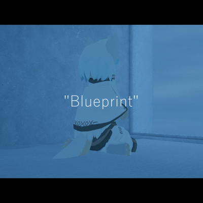 アルバム/Blueprint/知声