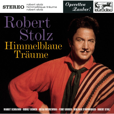 アルバム/Stolz: Himmelblaue Traume (Highlights)/Robert Stolz