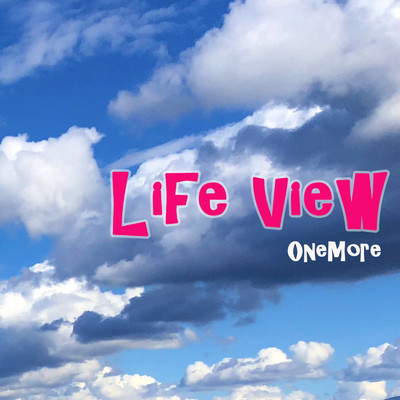 アルバム/Life View/OneMore