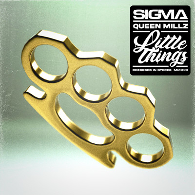 Little Things (Explicit)/シグマ／Queen Millz