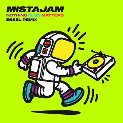 Nothing Else Matters (ESSEL Remix)/MistaJam