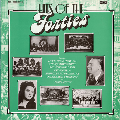 Hits of the 1940s (Vol. 1, British Dance Bands on Decca)/Various Artists