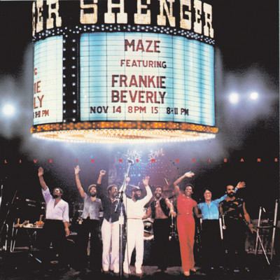 Live In New Orleans (featuring Frankie Beverly)/MAZE