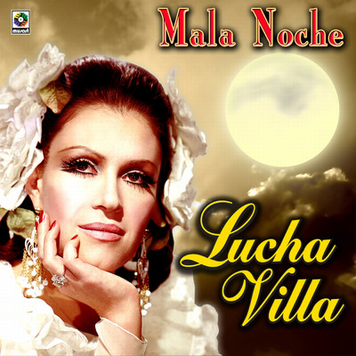 La Negra Noche/Lucha Villa