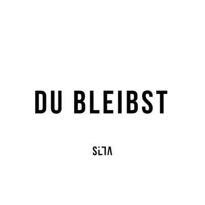 シングル/Du bleibst/Silla