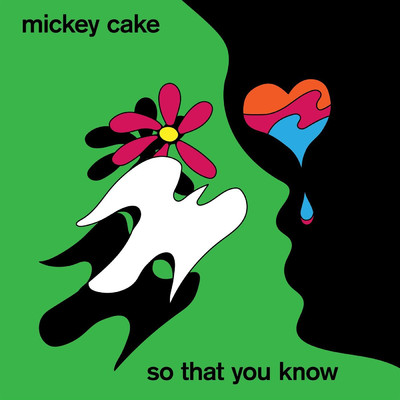 アルバム/So That You Know/Mickey Cake