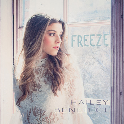 シングル/Freeze/Hailey Benedict
