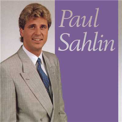 Vill ha dig har igen/Paul Sahlin