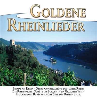 Goldene Rheinlieder/Various Artists