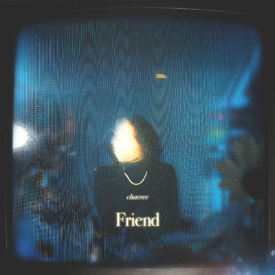 friend (feat. Iv)/chaeree
