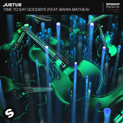 Time To Say Goodbye (feat. Maria Mathea) [Extended Mix]/Justus
