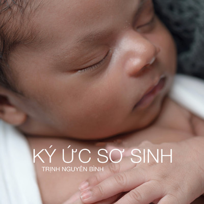 Ky Uc So Sinh (feat. Thanh Luy)/Trinh Nguyen Binh