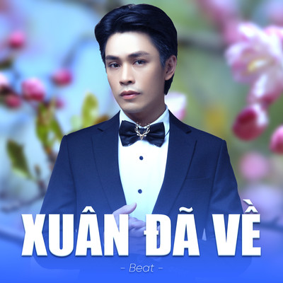 Xuan Da Ve (Beat)/Bao Nam