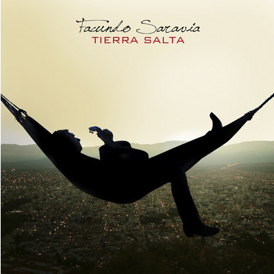 アルバム/Tierra Salta/Facundo Saravia