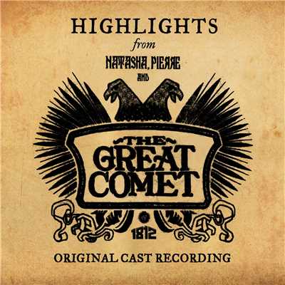 Letters/The Great Comet Original Cast