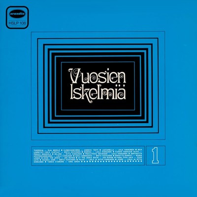 Vuosien iskelmia 1/Various Artists