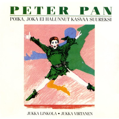 Mina olen Peter Pan/Susanna Haavisto