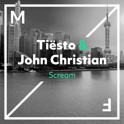 シングル/Scream/Tiesto & John Christian