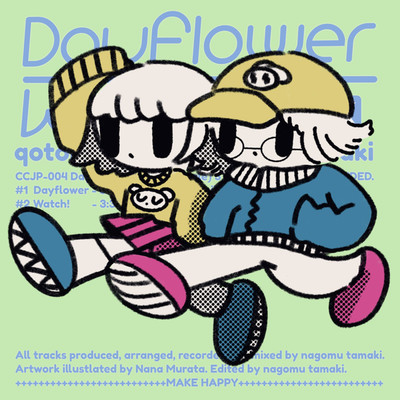 Dayflower ／ Watch！/nagomu tamaki 