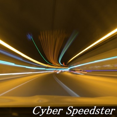 シングル/Cyber Speedster/TandE