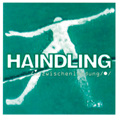 アルバム/Zwischenlandung/Haindling