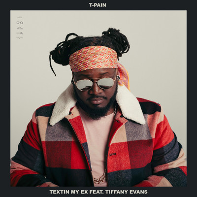 Textin' My Ex feat.Tiffany Evans/T-Pain