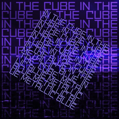 IN THE CUBE (feat. 宮脇俊郎 & 宮下智) [torecon mix]/METALLIC BLUE