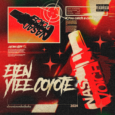 Nasal voice (feat. Y1ee Coyote)/EIEN